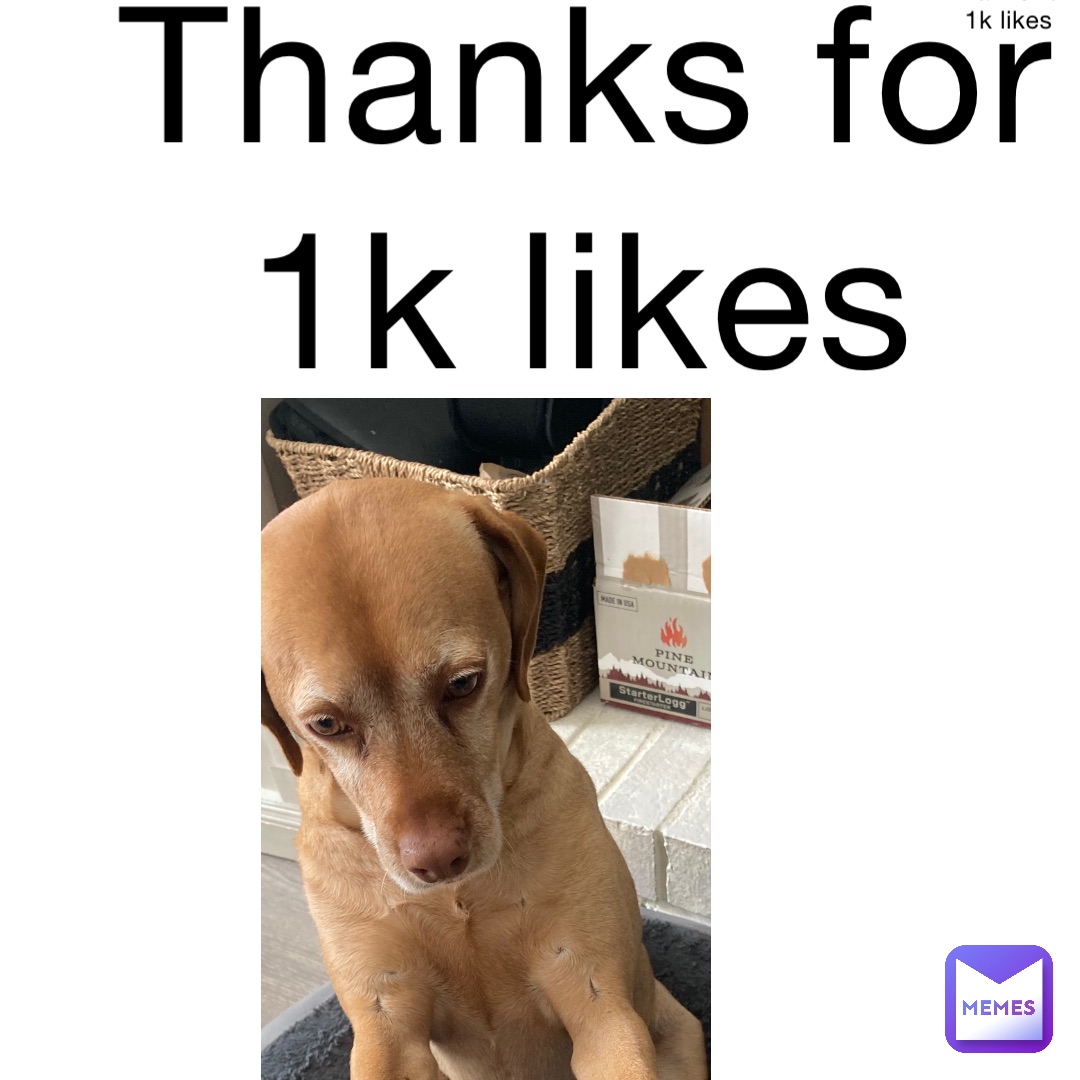 Thanks for 1k likes Thanks for 1k likes