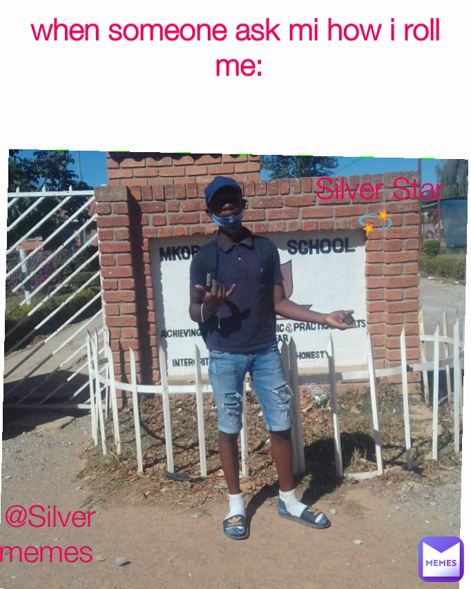 Meme by samuelsilverstar36