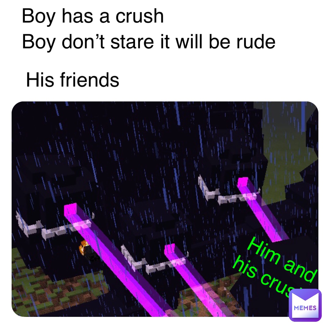 Double tap to edit Boy has a crush Boy don’t stare it will be rude His friends Him and his crush
