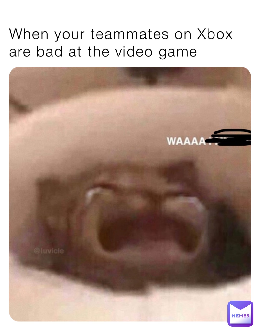 When your teammates on Xbox are bad at the video game