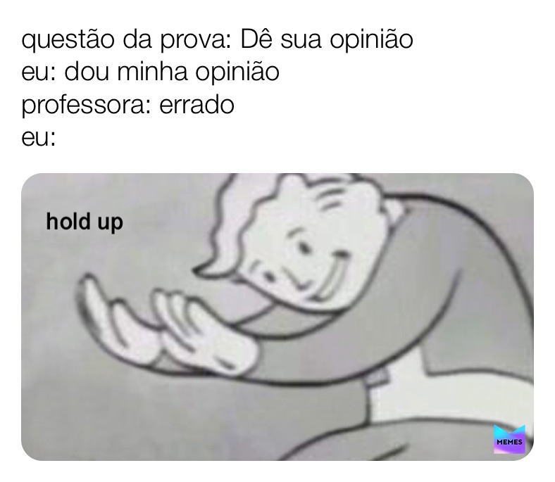 Meme by mesquitaalice_