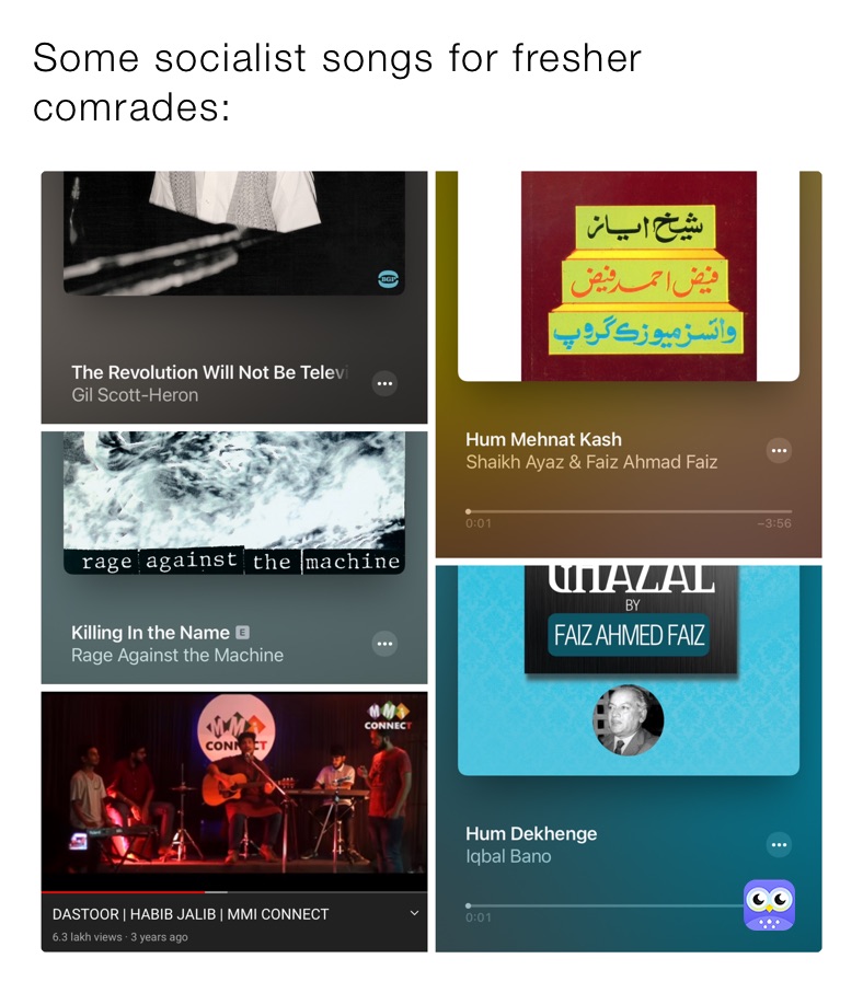 Some socialist songs for fresher comrades: