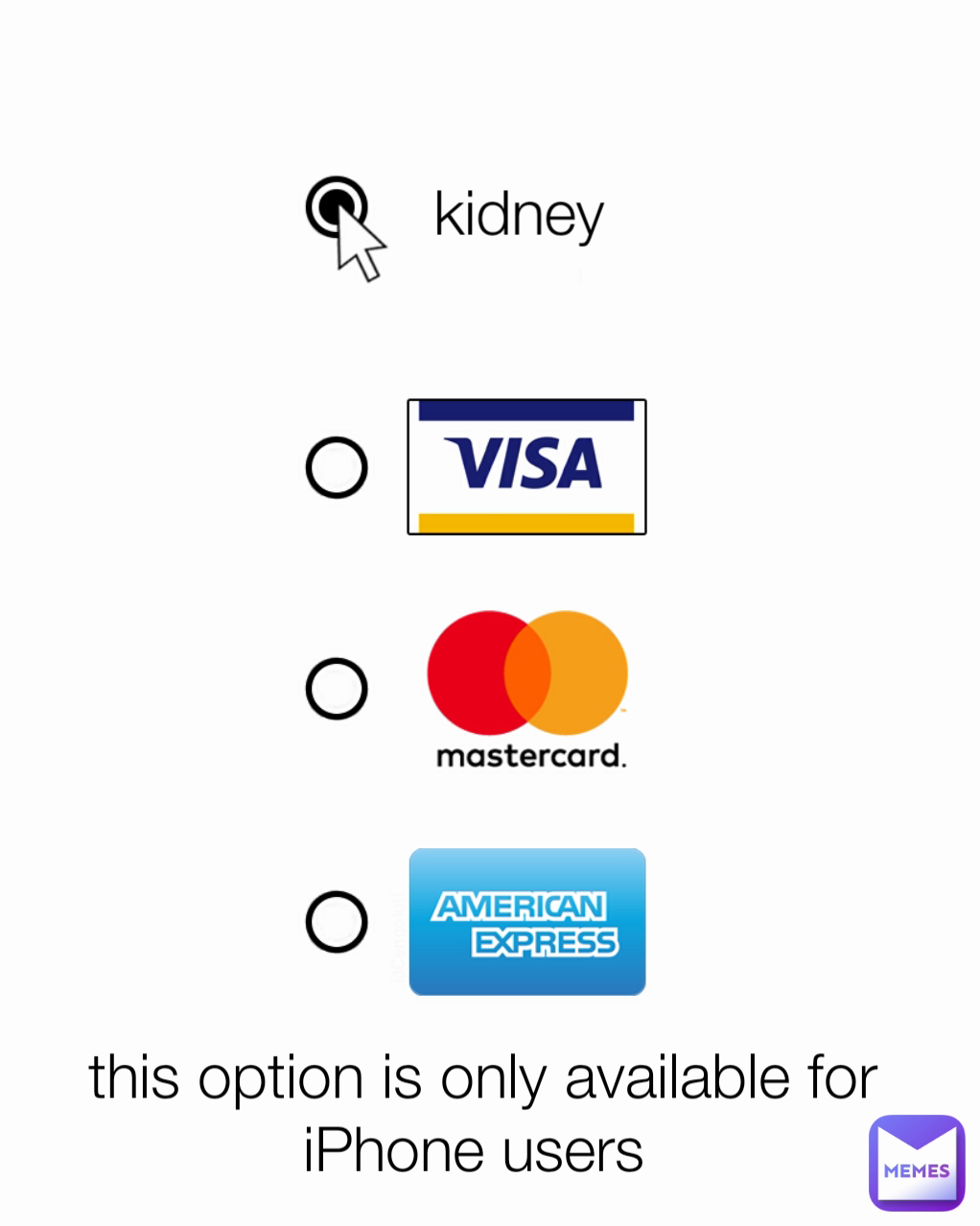 this option is only available for iPhone users  kidney 