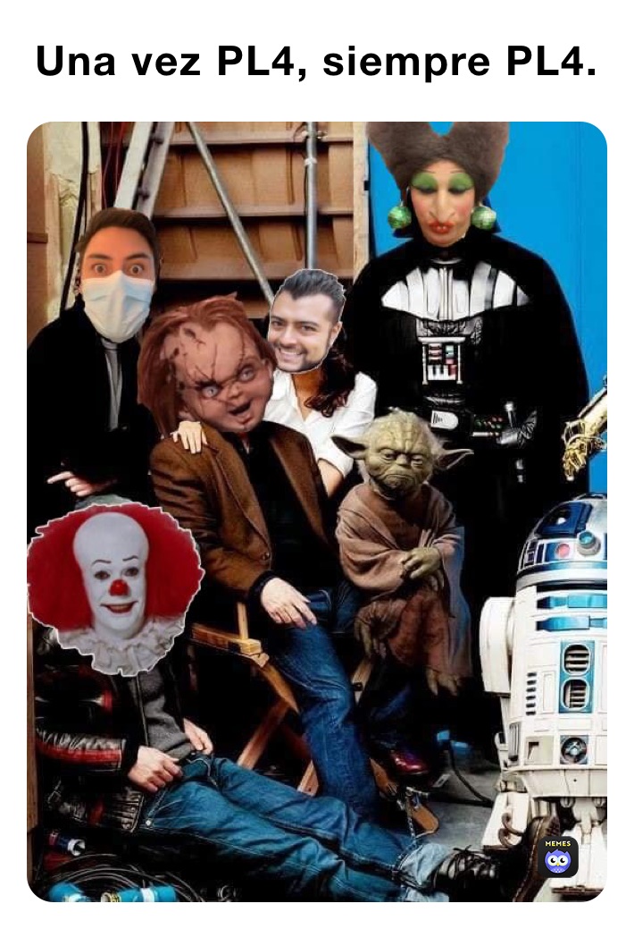 Una vez PL4, siempre PL4. 