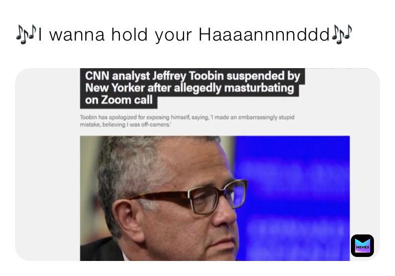 🎶I wanna hold your Haaaannnnddd🎶