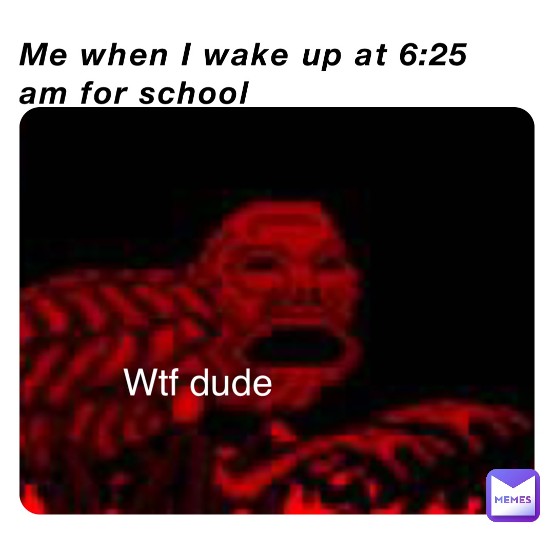 Meme by egutierrez1529