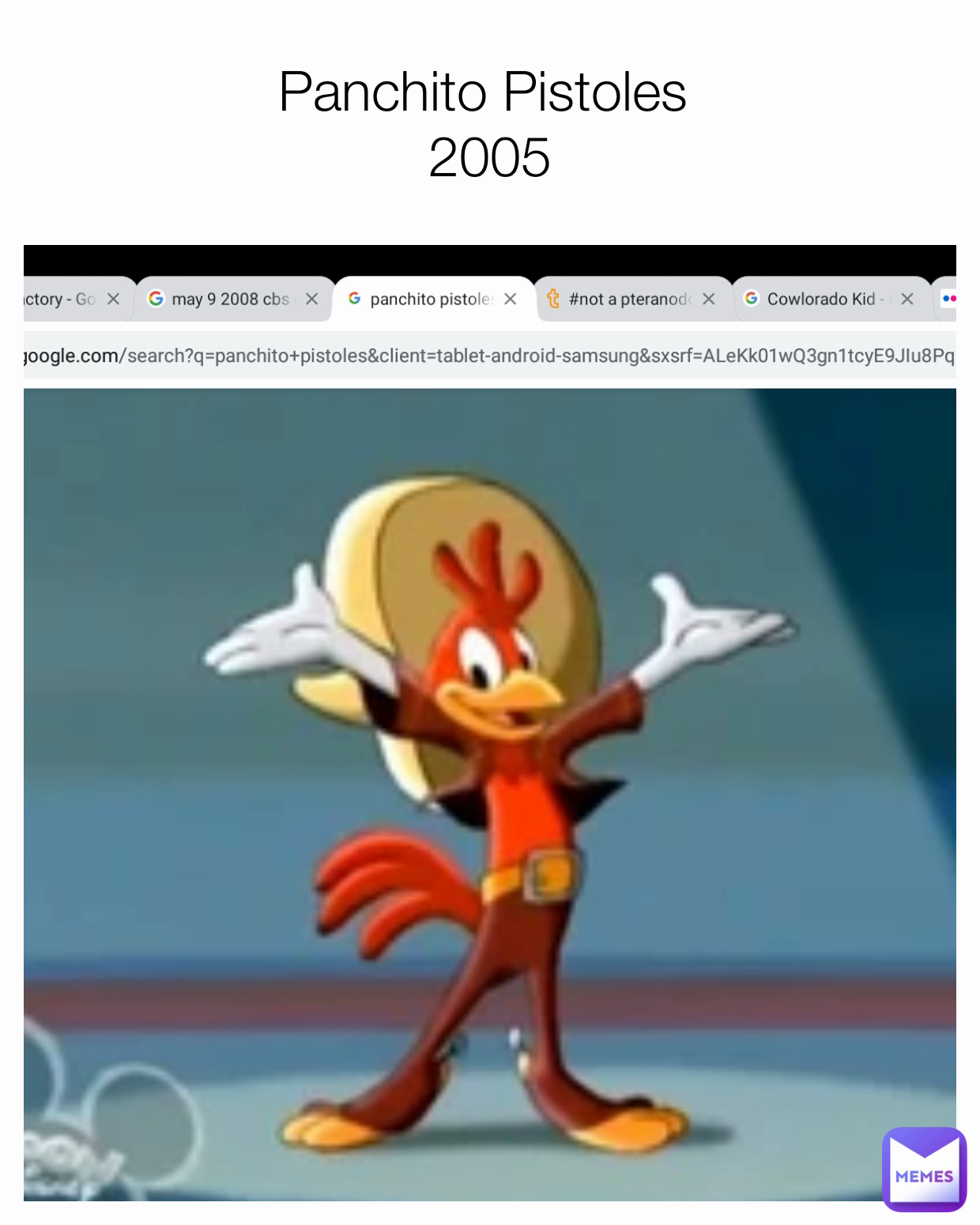 Panchito Pistoles 
2005