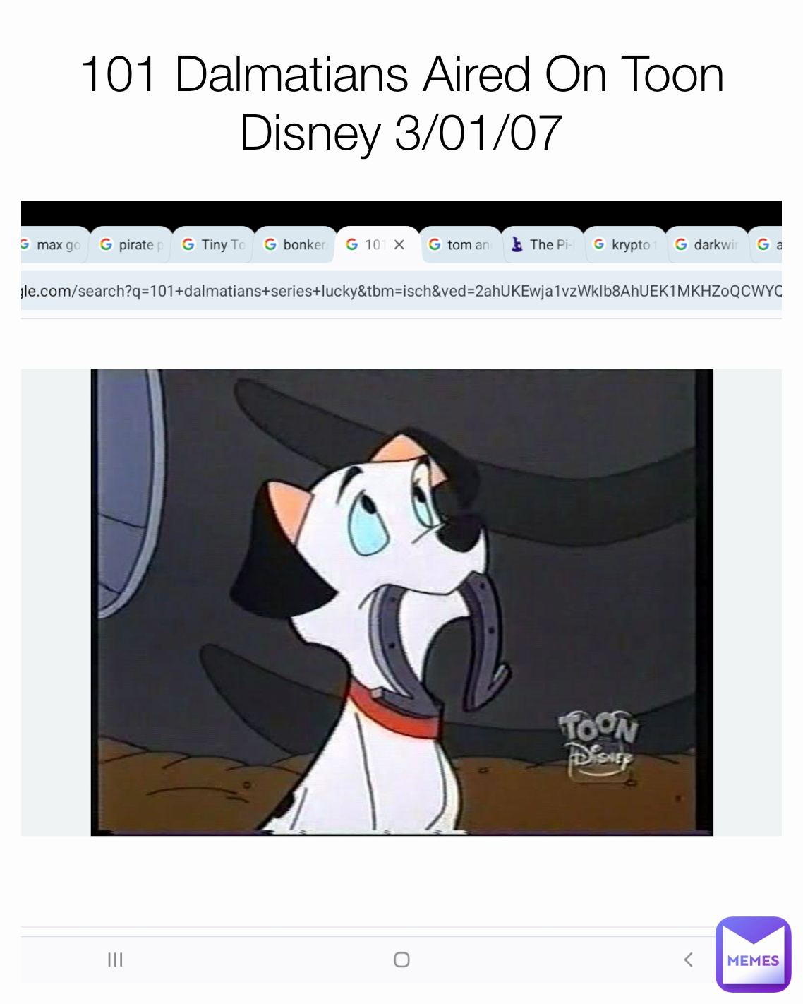 101 Dalmatians Aired On Toon Disney 3/01/07