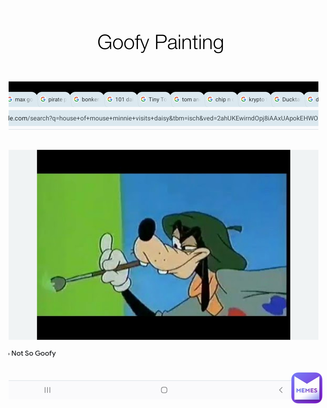 Goofy Painting 