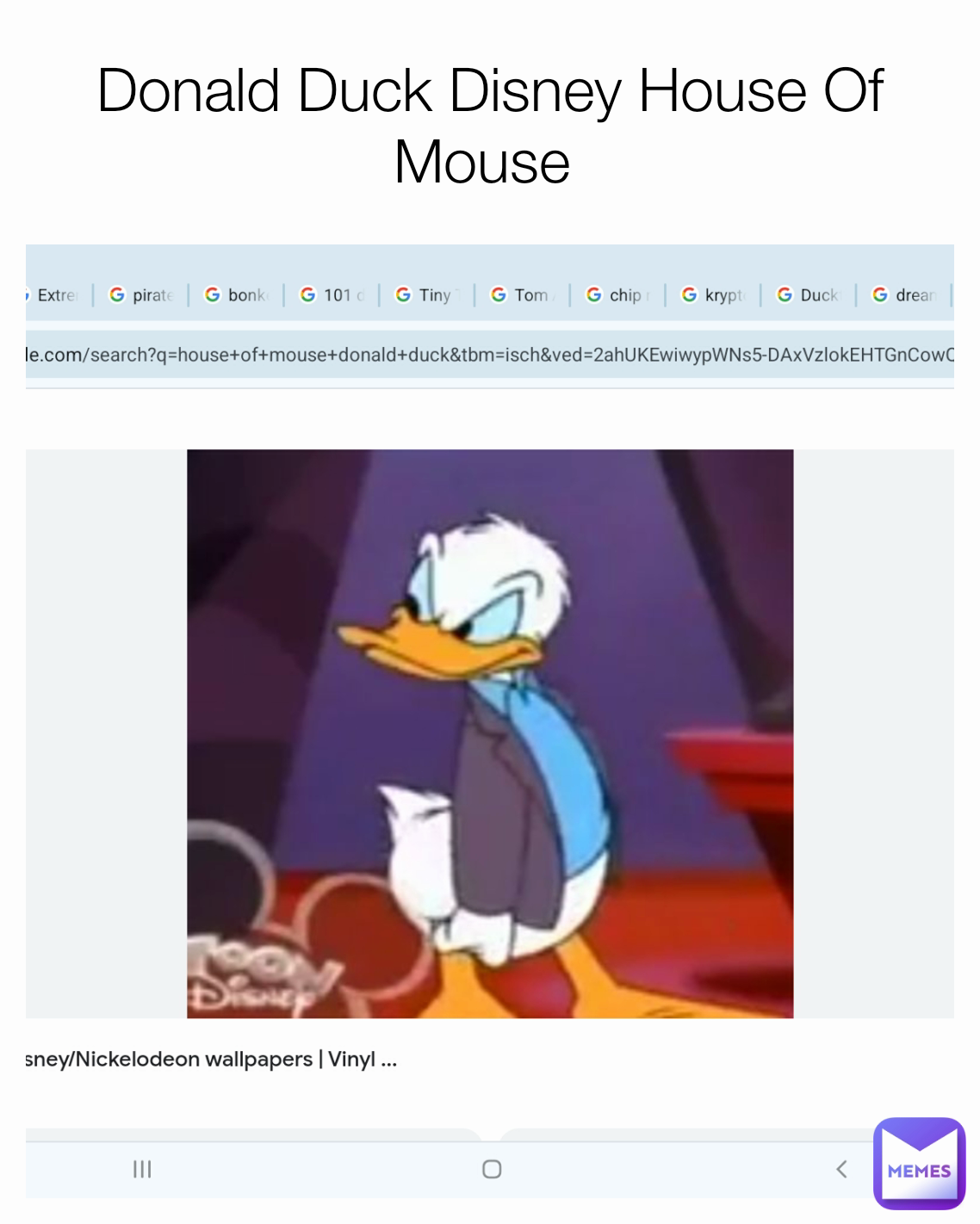 Donald Duck Disney House Of Mouse | @TylerB2003 | Memes