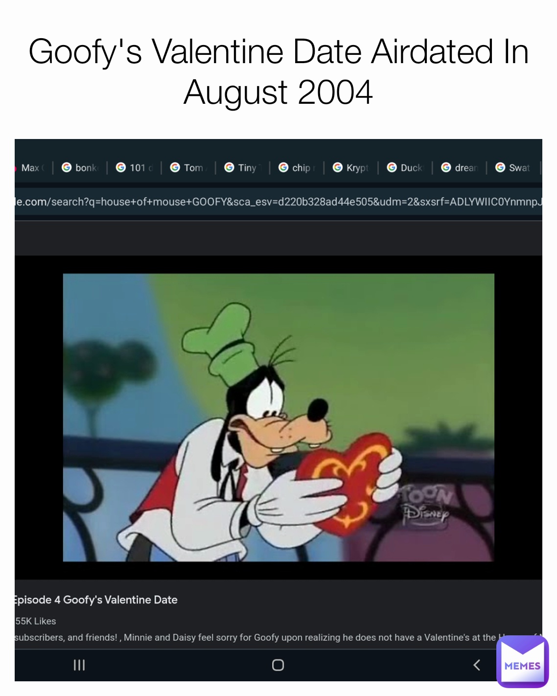 Goofy's Valentine Date Airdated In August 2004