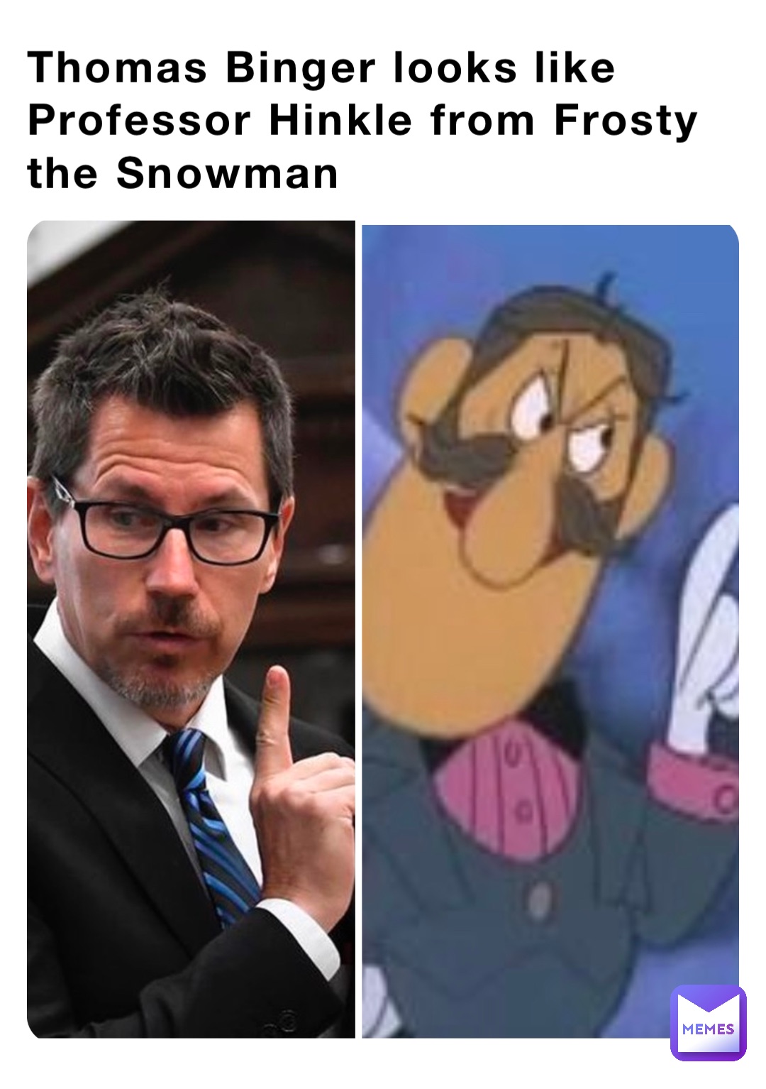 Thomas Binger looks like Professor Hinkle from Frosty the Snowman ...