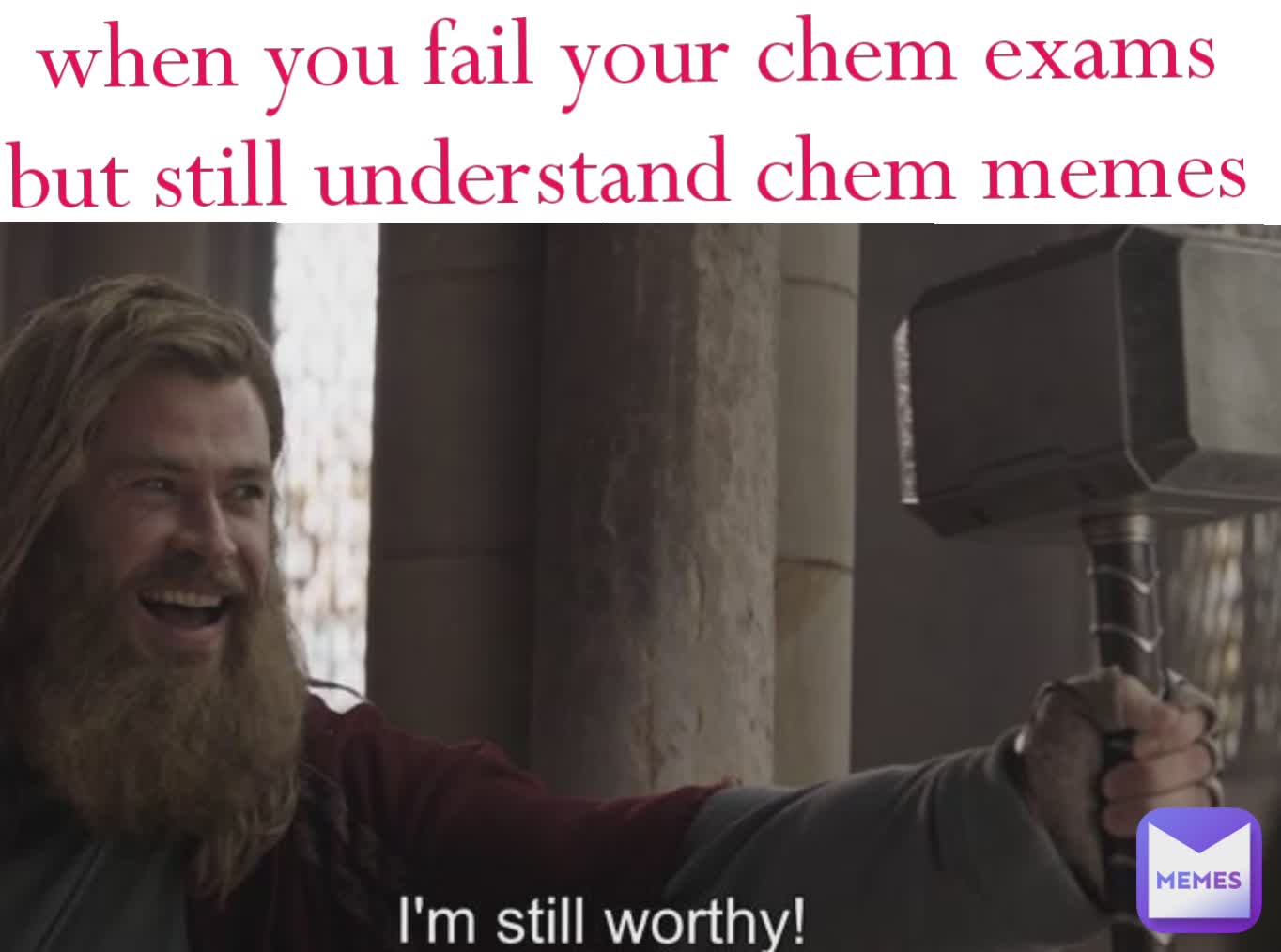 when you fail your chem exam but still understand chem memes when you fail your chem exams but still understand chem memes