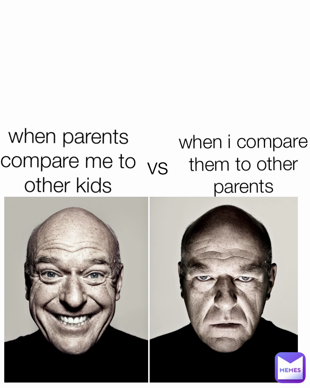 when i compare them to other parents vs when parents compare me to other kids