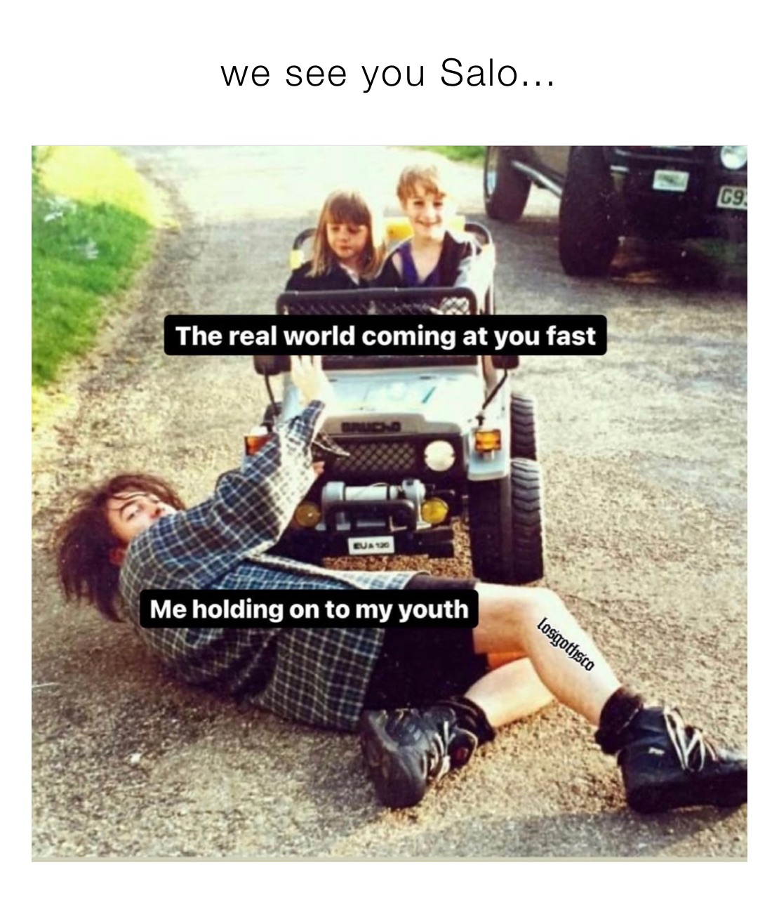 we see you Salo...