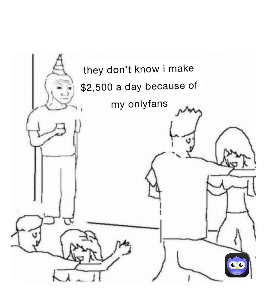 Meme by milkman_broYo