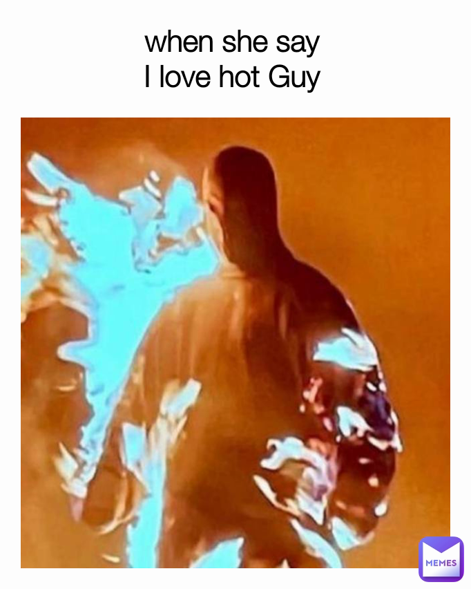 hot guy memes