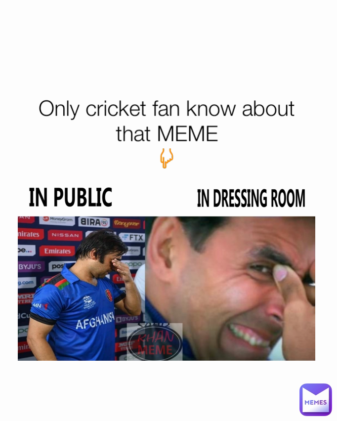 Only cricket fan know about that MEME
👇