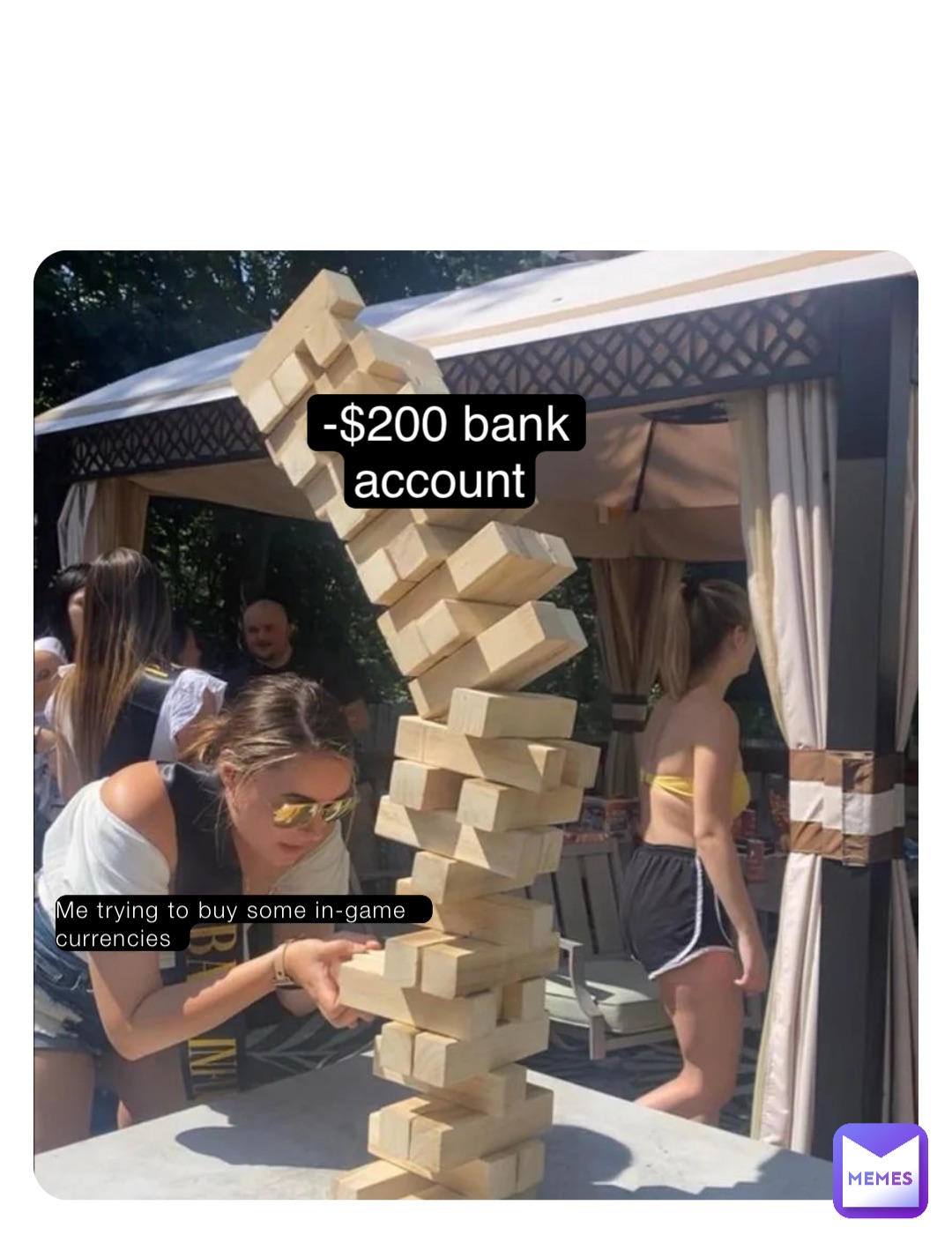 Me trying to buy some in-game currencies -$200 bank account