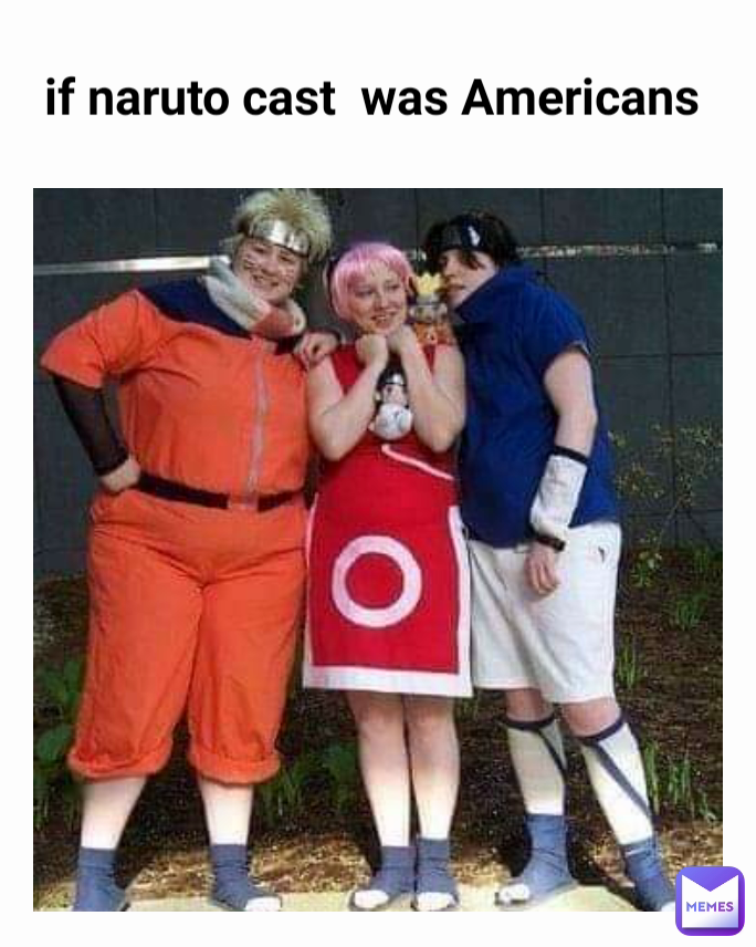 if naruto cast  was Americans 