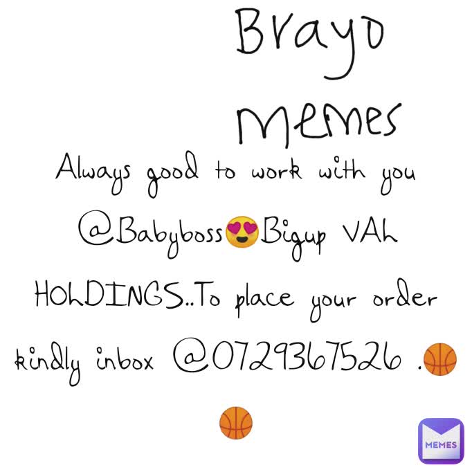 Always good to work with you @Babyboss😍Bigup VAL HOLDINGS..To place your order kindly inbox @0729367526 .🏀🏀