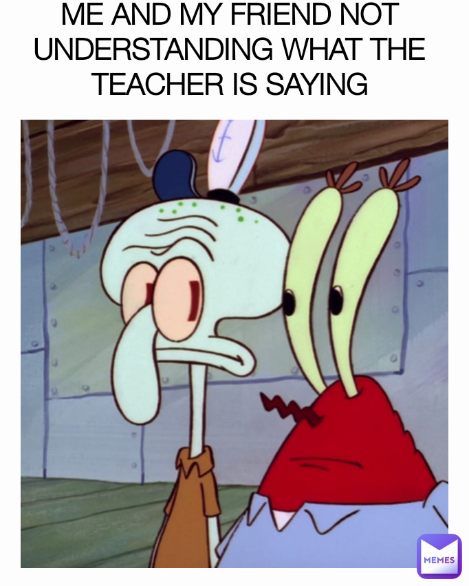 Meme by spiderDank48