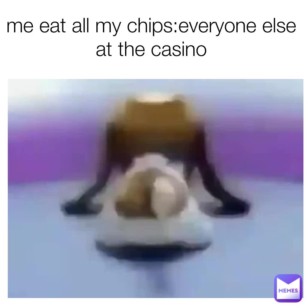 Me: