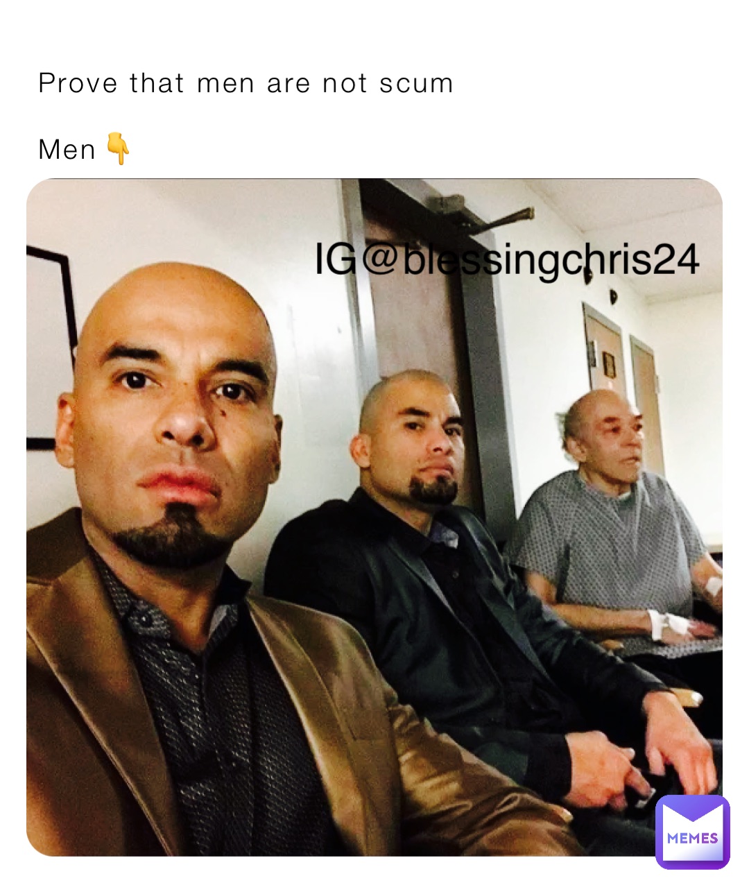 Prove that men are not scum

Men👇 IG@blessingchris24