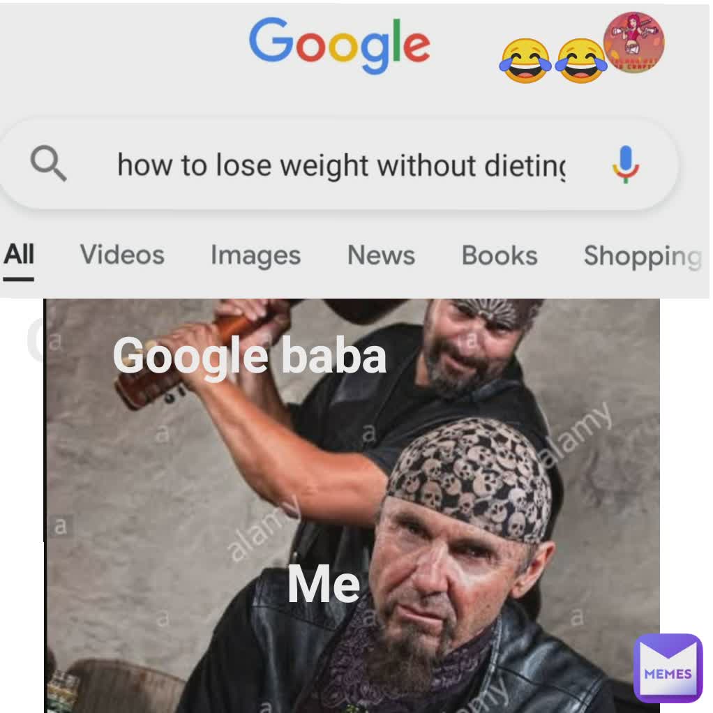 Google baba Me Google baba Me 😂😂