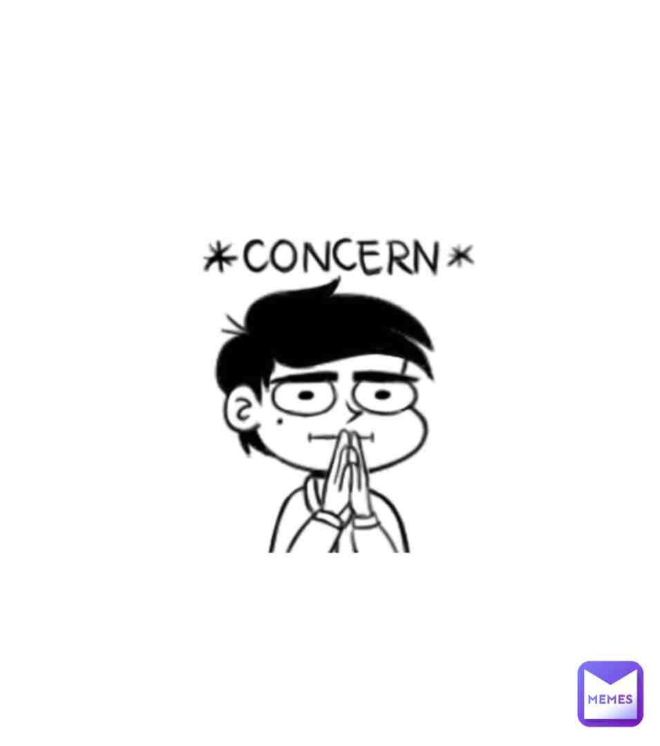 Me when you do anything  #yeest
