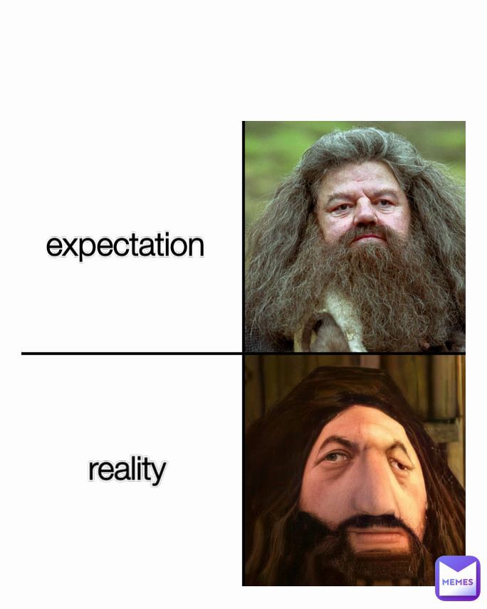 expectation Type Text reality