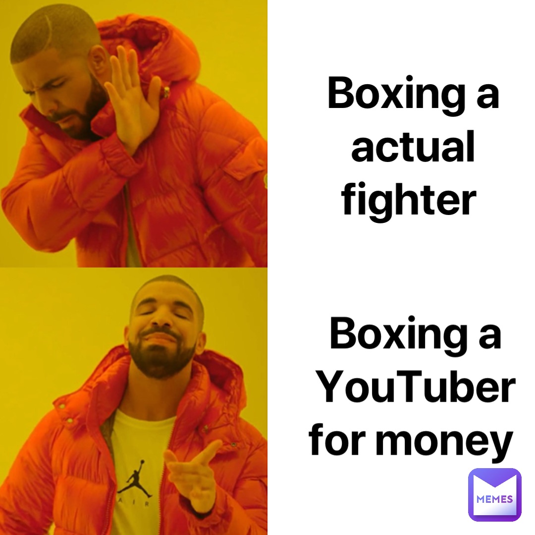 Boxing a actual fighter Boxing a YouTuber for money