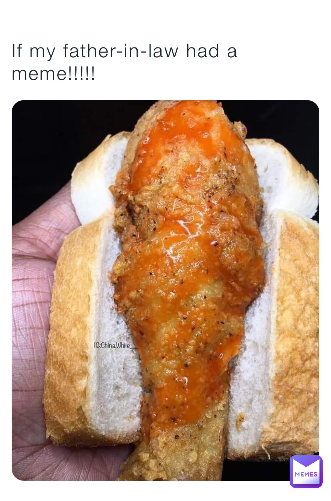 If my father-in-law had a meme!!!!!