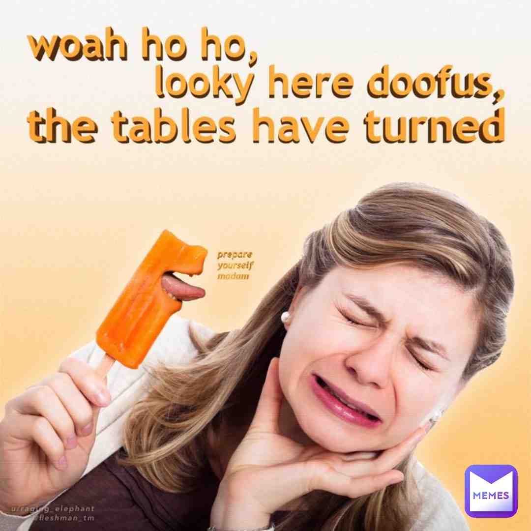 Stolen memes :P