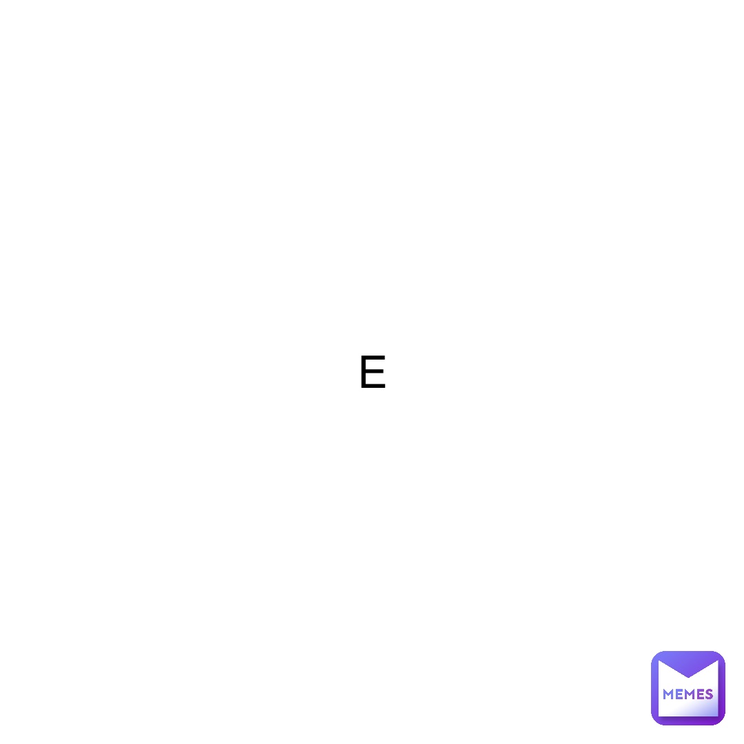 e