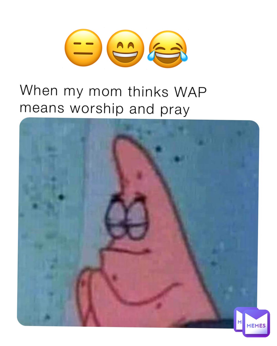 😑😄😂