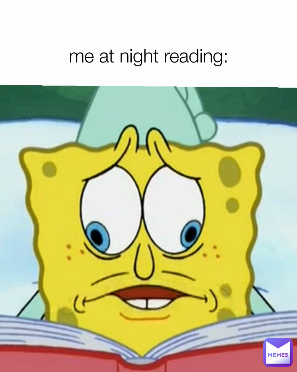 me at night reading: