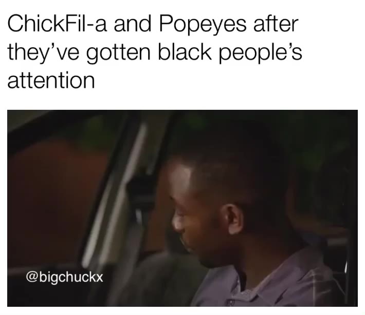 😂😂😂😂 I heard that chicken sandwich was good tho  #chickfila  #popeyes    #memes