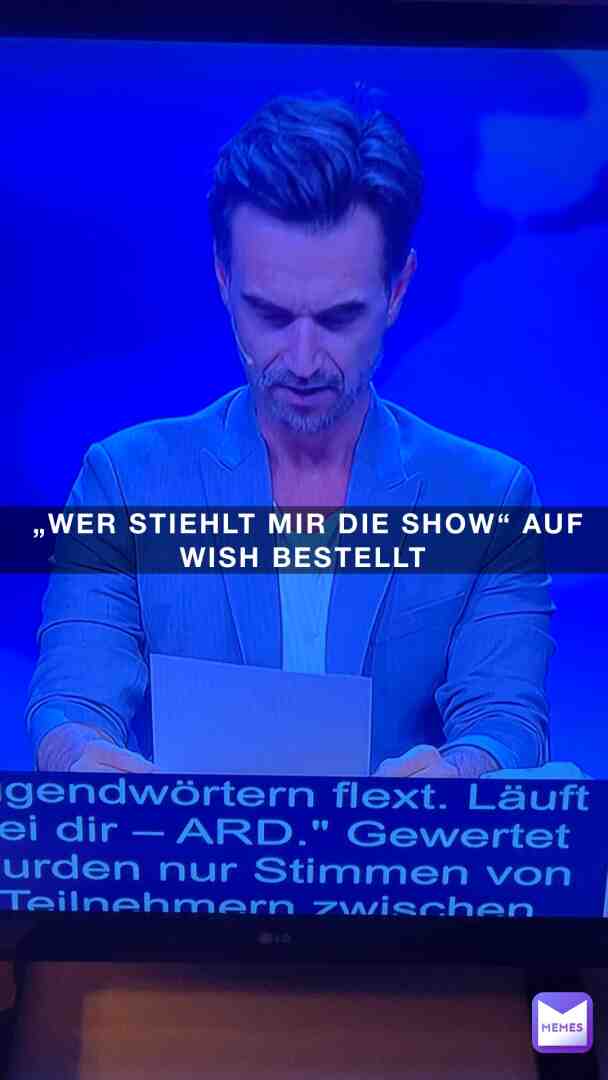 #ard #werstiehltmirdieshow #wsms #wish #bestellt #2023