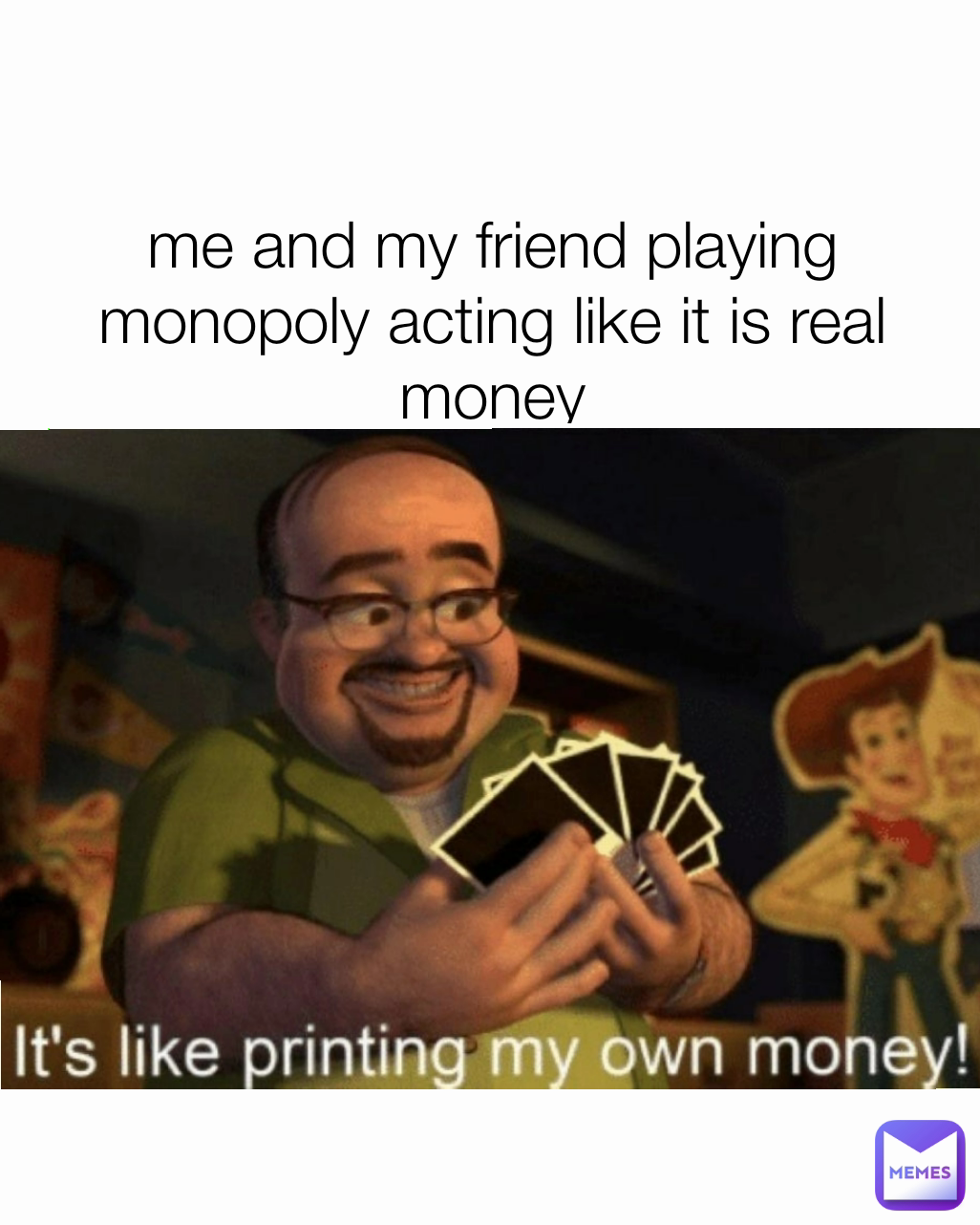 me and my friend playing monopoly acting like it is real money