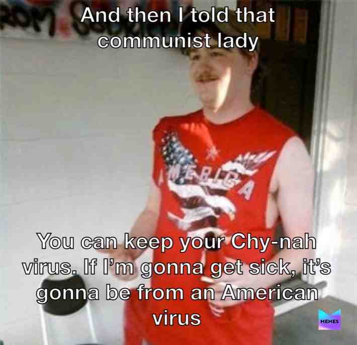 #Merica #FuckYeah #MadeInTheUSA #ChinaVirus