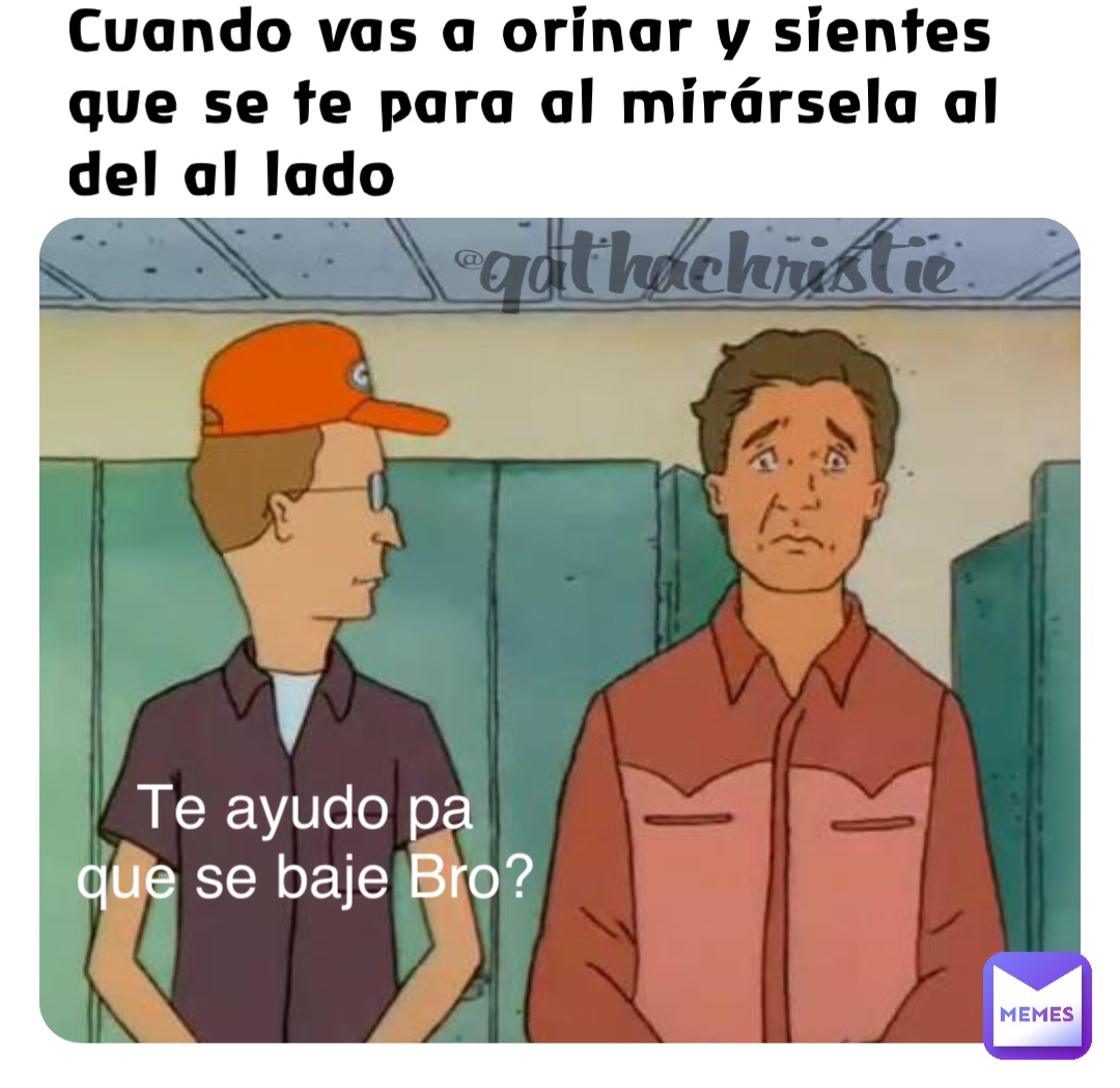 Meme by garciasmartha60
