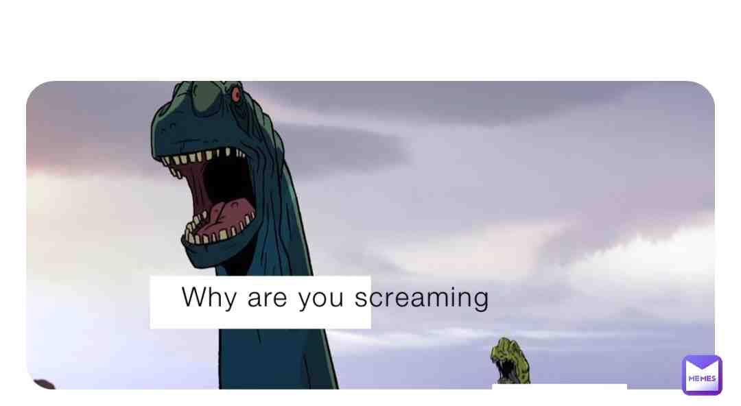 Screaming Dino