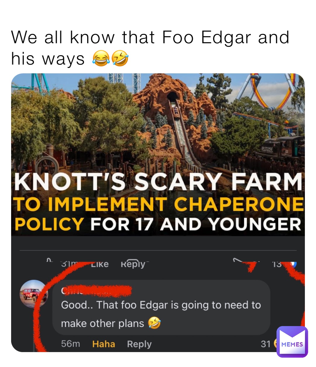 We all know that Foo Edgar and his ways 😂🤣