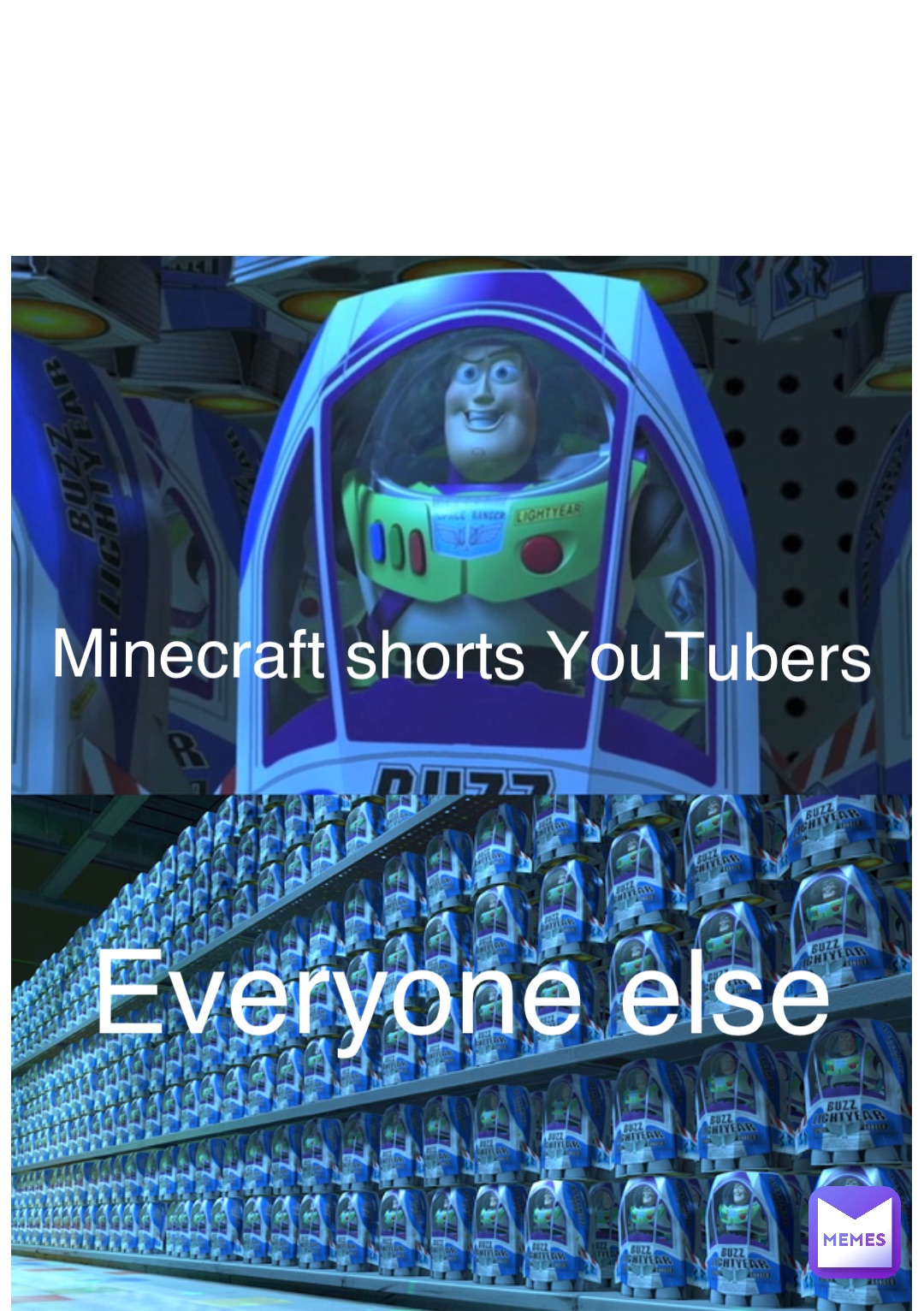 Minecraft shorts YouTubers Everyone else