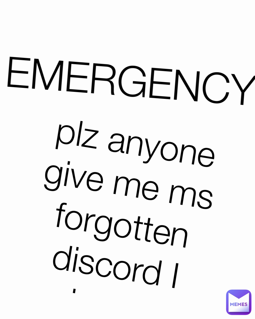 can anyone plz give me @ms._.forgotten's discord plz, I have lost touch with her  EMERGENCY
 plz anyone give me ms forgotten discord I have 
lost touch with her