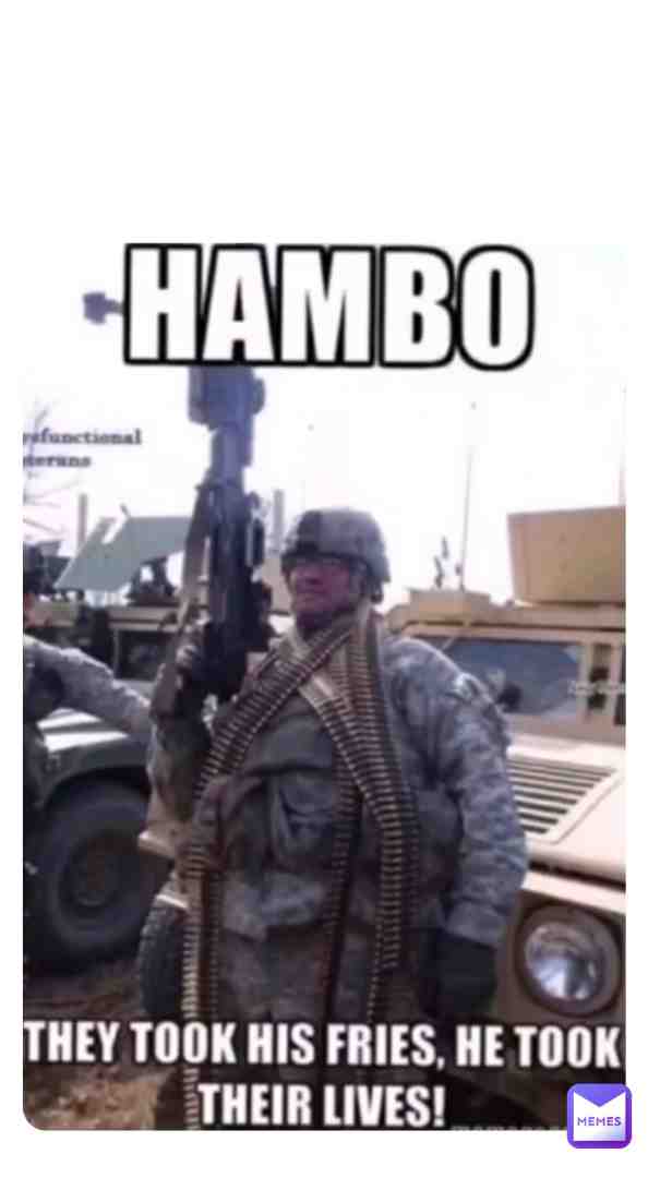 #hambo #fries #fat #military #obese #dead