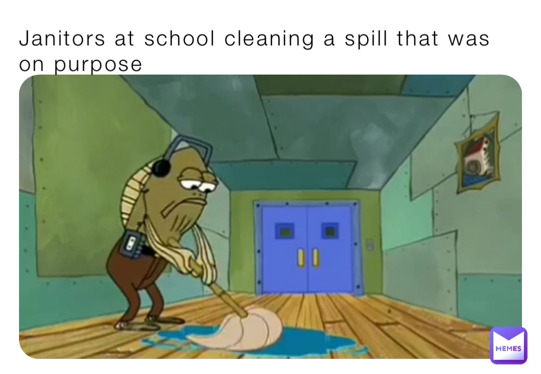 Janitors at school cleaning a spill that was on purpose