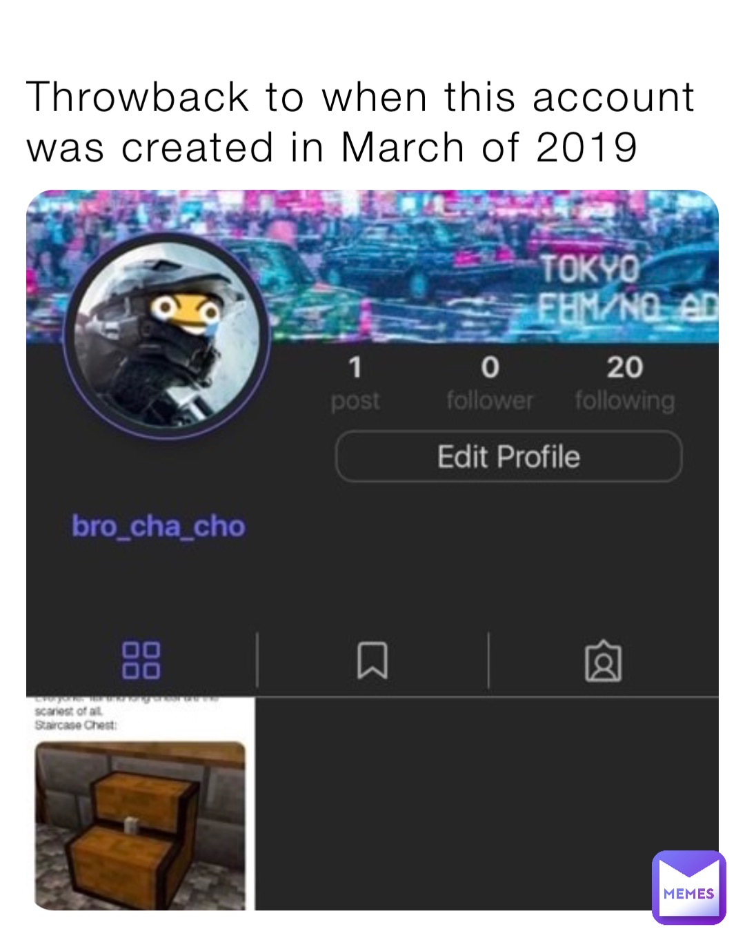 Throwback to when this account was created in March of 2019