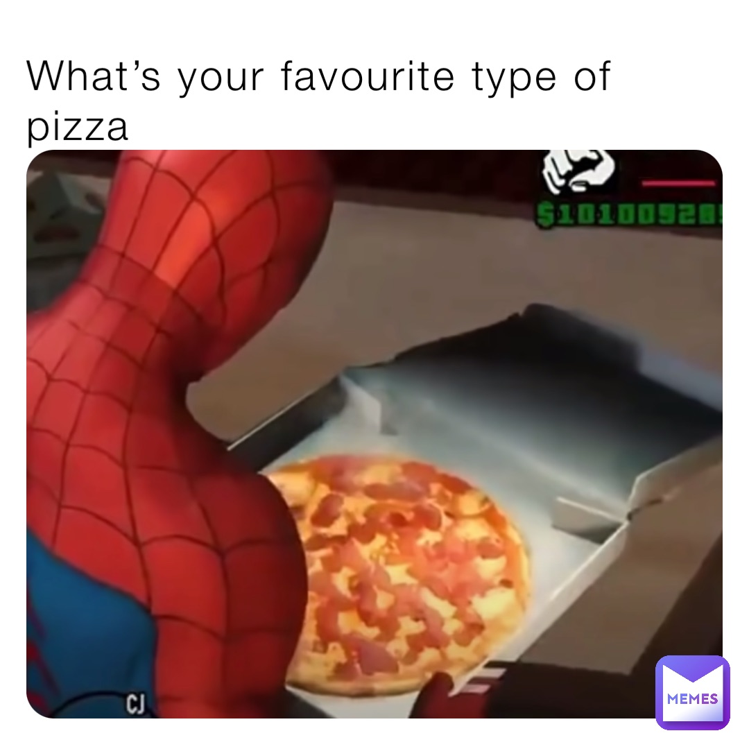 What’s your favourite type of pizza